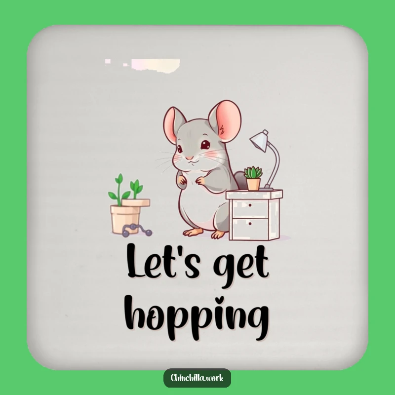 Funny Chinchilla Desk Hop Coaster - Hilarious Workspace Protector Gift