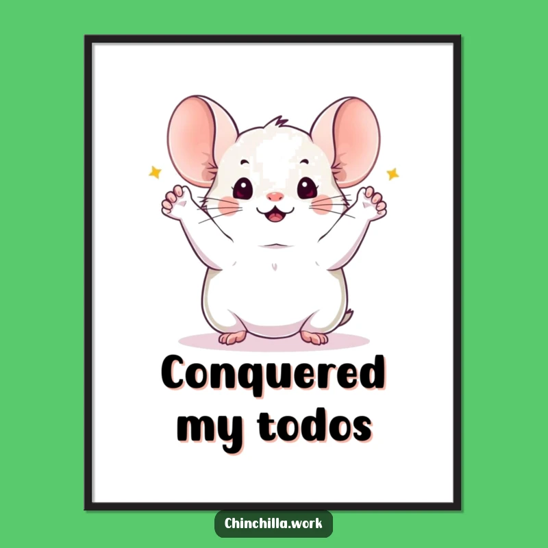 Funny Chinchilla Celebration Poster: Inspiring Wall Art for Success and Motivation