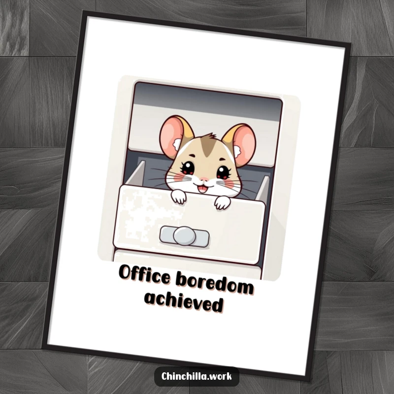 Funny Chinchilla Poster: A chinchilla with a huge, playful grin peeks out from a filing cabinet, adding a humorous touch to decor.