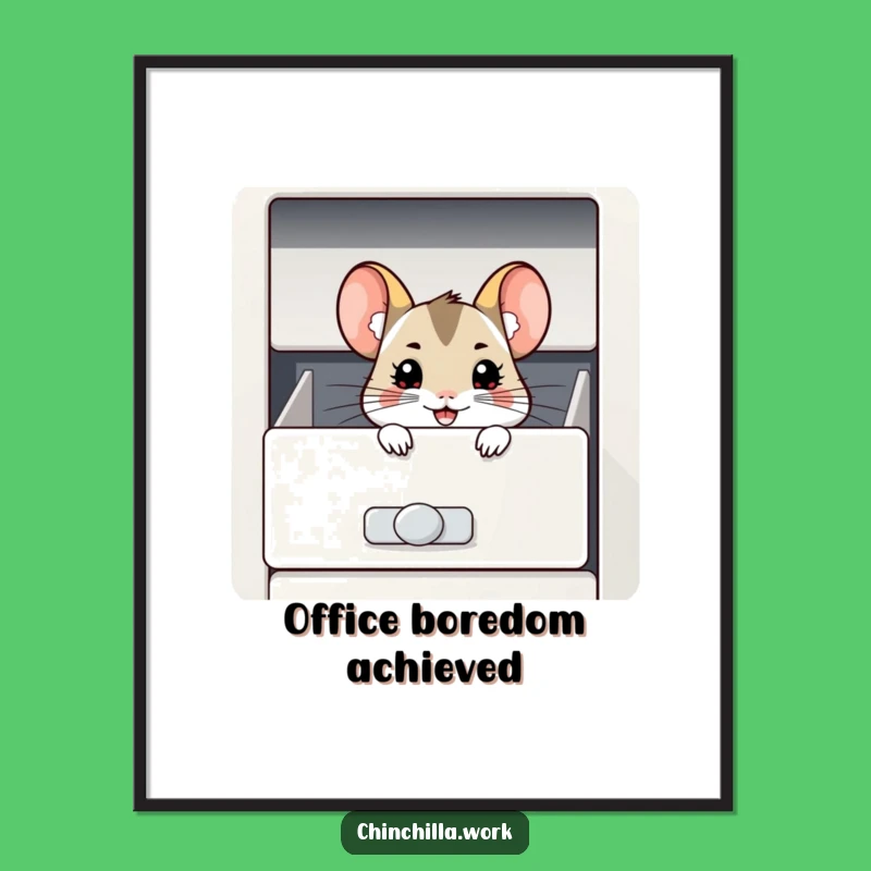 Funny Chinchilla Filing Cabinet Poster - Hilarious Grin Wall Art Gift