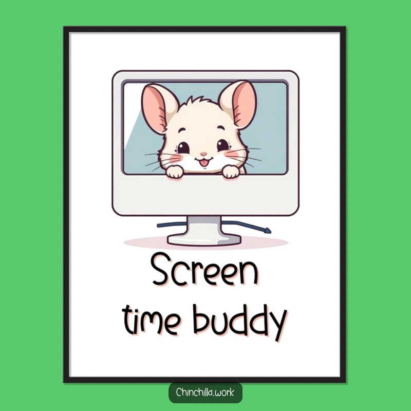 Funny Chinchilla Monitor Poster - Quirky Tech Decor Gift