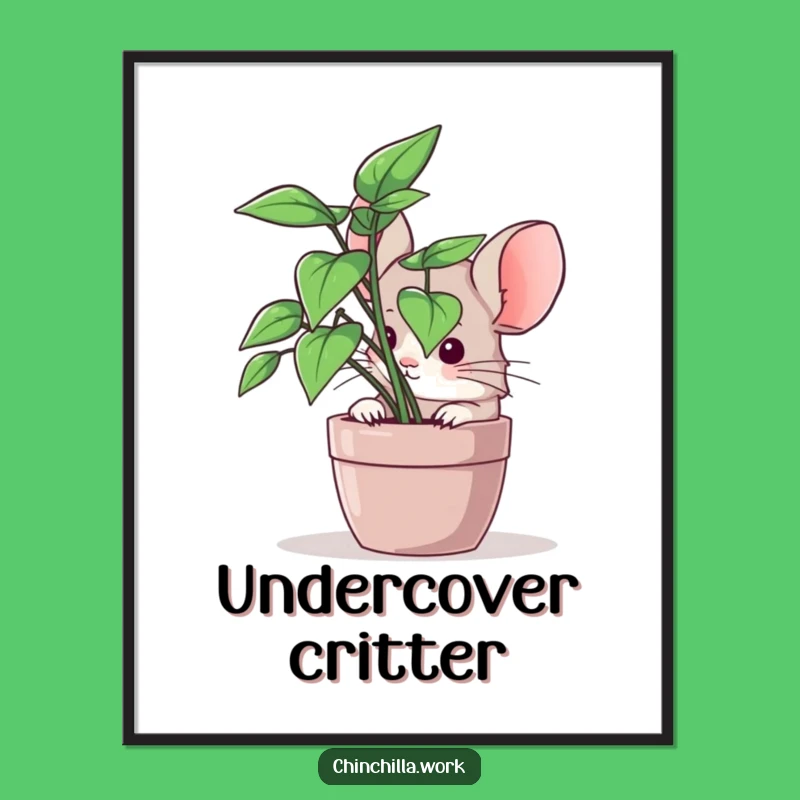 Funny Chinchilla Hide & Seek Poster - Hilarious Office Decor Gift!