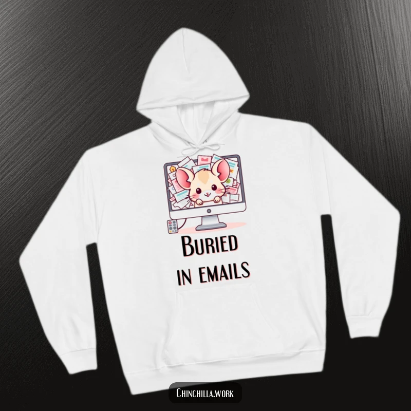 Funny Chinchilla Hoodie: A kawaii office chinchilla emerges from a digital computer screen displaying a ridiculously overflowing inbox.
