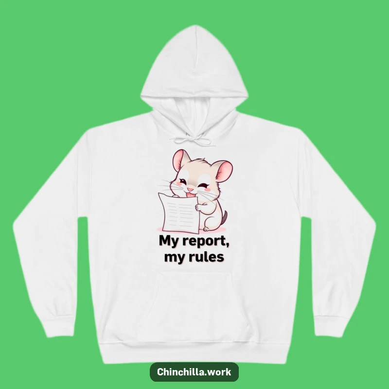 Funny Chinchilla Hoodie: Cozy Mischief, Blank Report Chewing, Perfect Gift