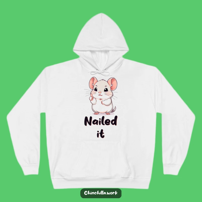Funny Chinchilla Hoodie: Cozy Up with This Positive Rodent - Great Gift