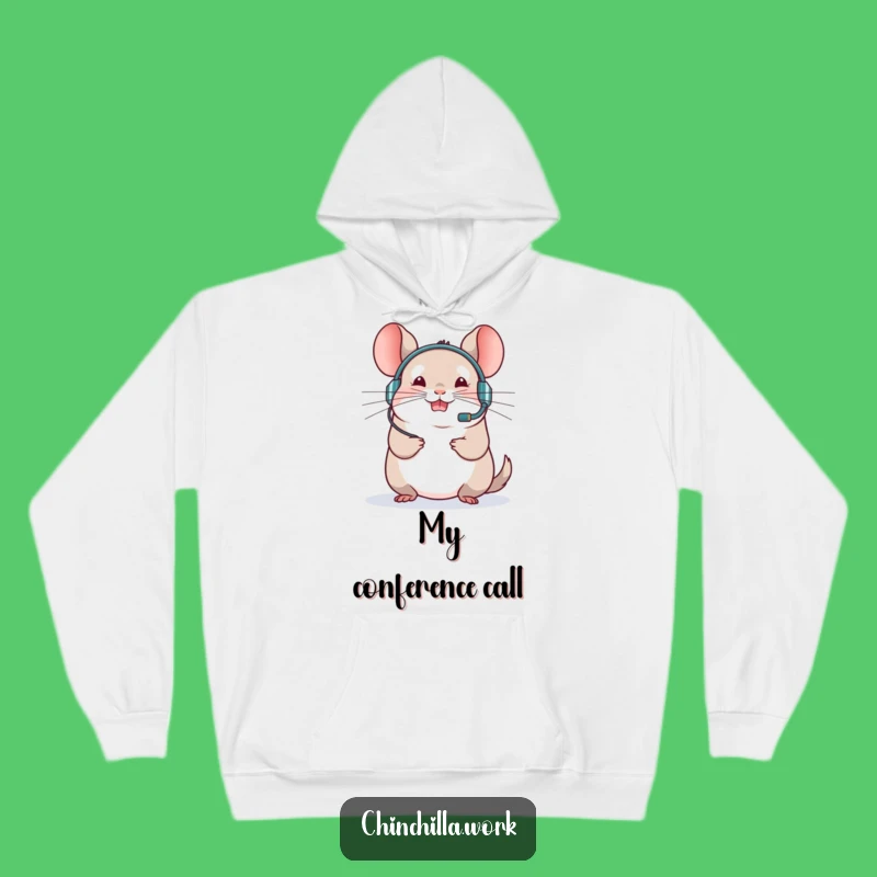 Cozy Funny Chinchilla Meeting Hoodie - Warm Wear for Virtual Professionals