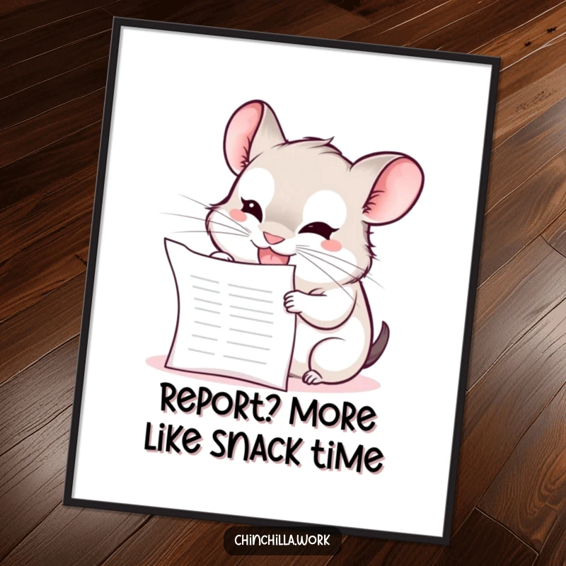 Funny Free Printable Wall Art: A kawaii office chinchilla with a mischievous grin enthusiastically shreds and chews a blank report.