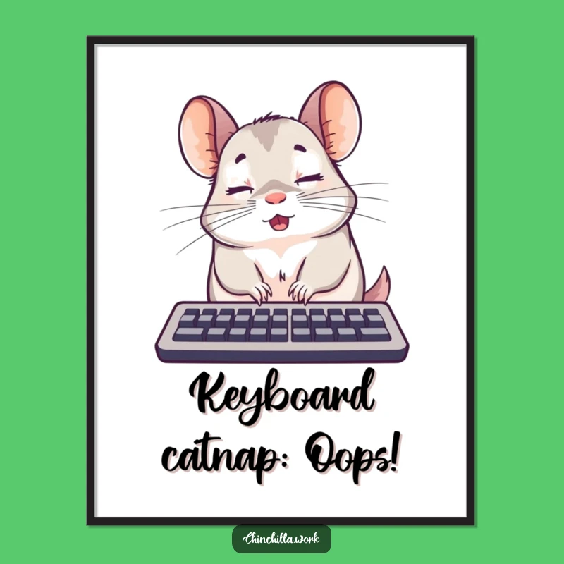 Free Printable Wall Art: Surprised Chinchilla Keyboard Nap, Funny Decor