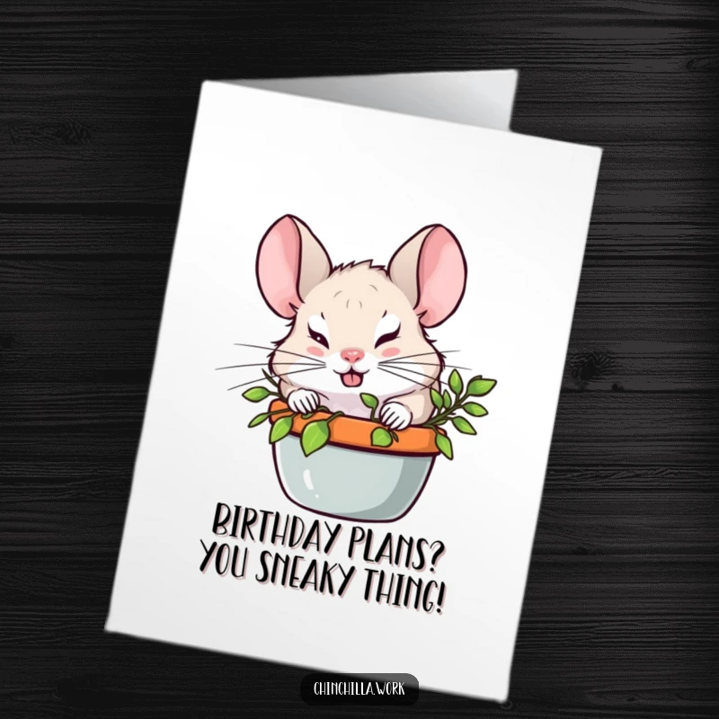 Funny Free Printable Birthday Card showing a chinchilla with a cheeky grin peeking out from behind a large potted plant, ready to surprise.