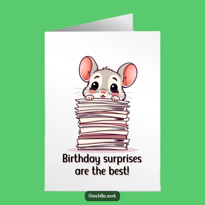 Free Printable Birthday Card: Surprised Chinchilla Paper Pile Downloadable for Office Humor