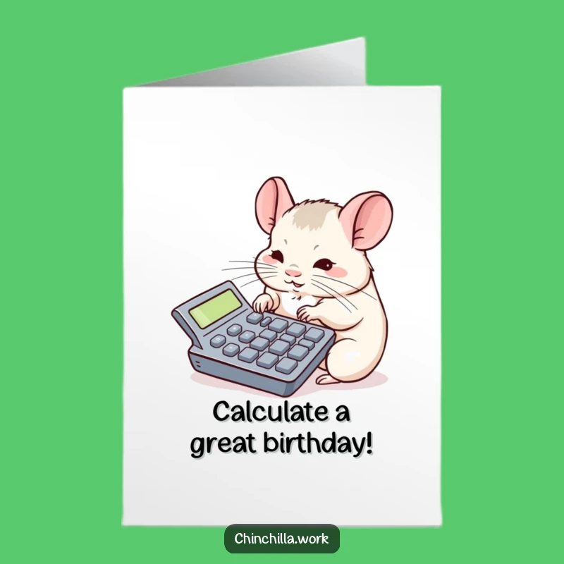 Free Printable Chinchilla Birthday Card: Funny Calculator Concentration Downloadable