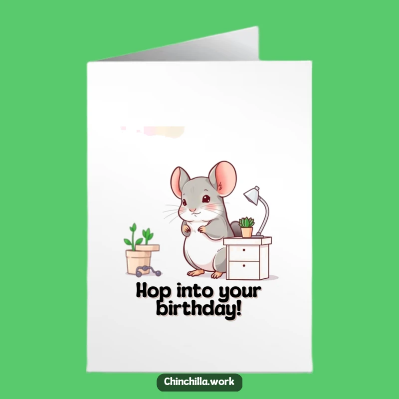 Free Printable Hoppy Chinchilla Birthday Card: Joyful Desk Hop Surprise Gift