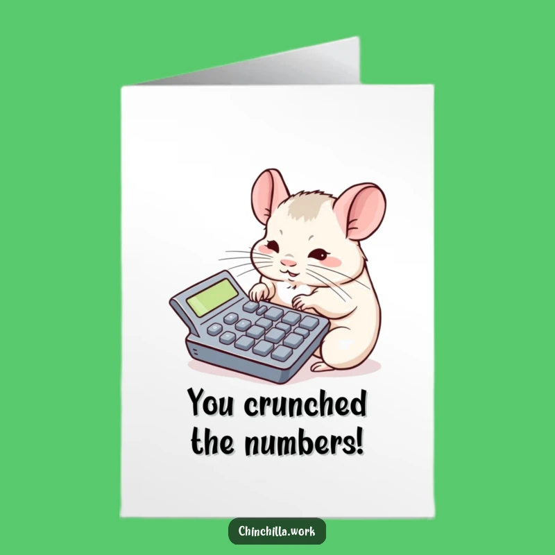 Free Printable Chinchilla Congrats Card: Funny Calculator Genius Downloadable