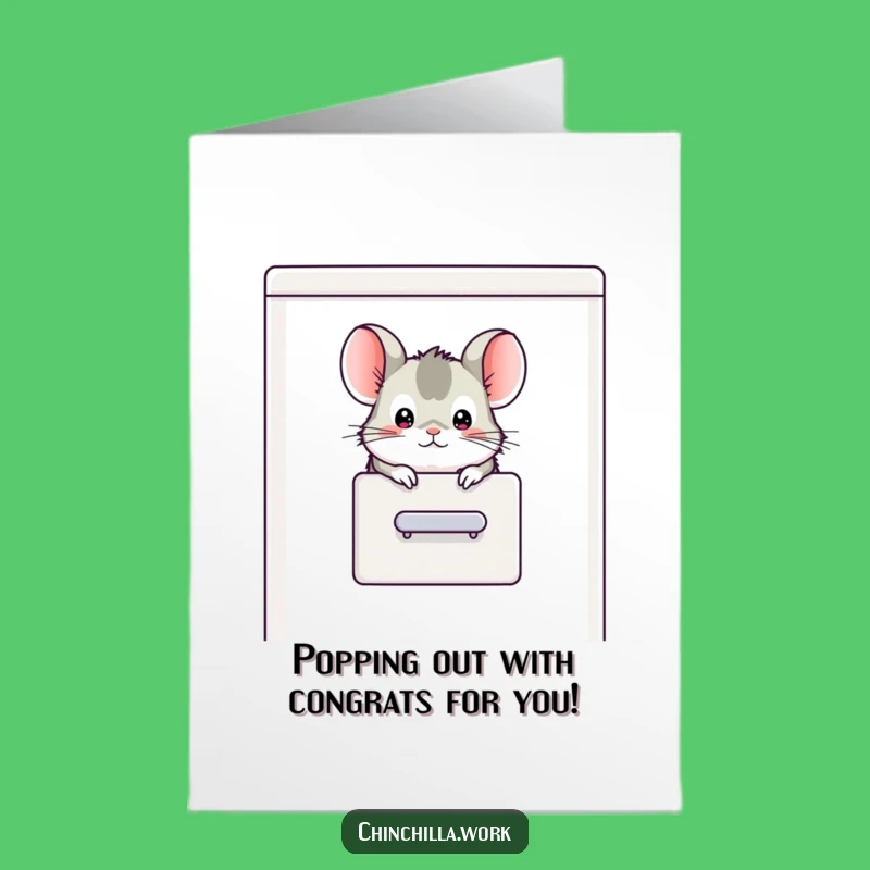 Free Printable Congrats Card: Chinchilla Filing Cabinet Pop - Downloadable Success Surprise!