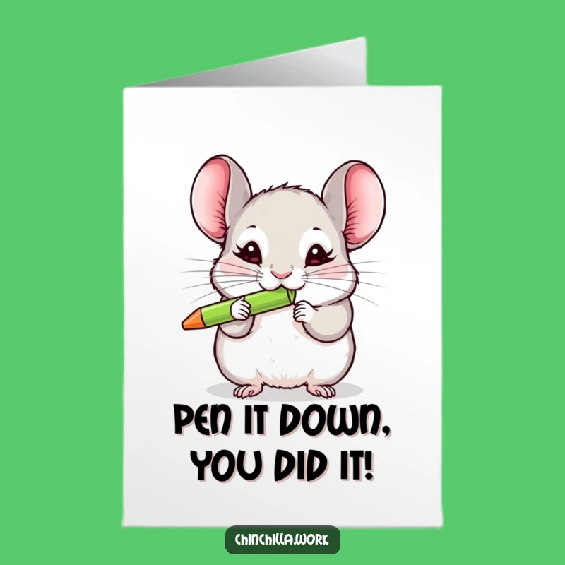 Free Printable Congrats Card: Hilarious Chinchilla Chewing Pen, Funny Downloadable Gift