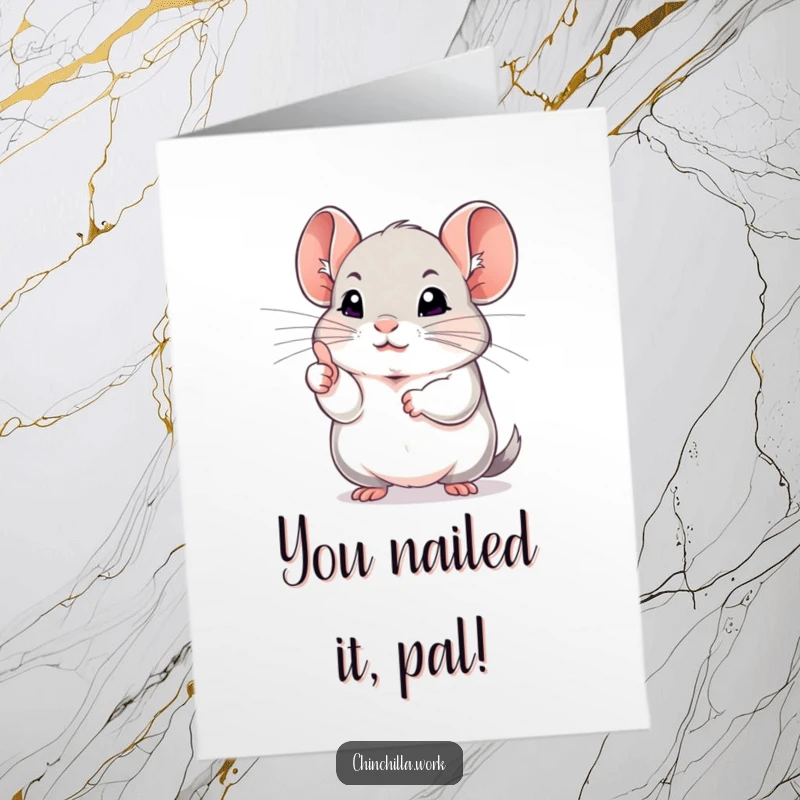 Funny Free Printable Congratulations Card: a chinchilla gives a determined thumbs up with its paw, proud moment.