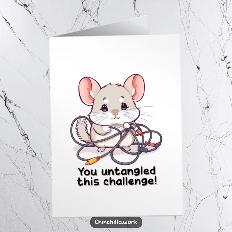 Funny Free Printable Congratulations Card showing a curious chinchilla examining a complex cable mess, symbolizing problem-solving.
