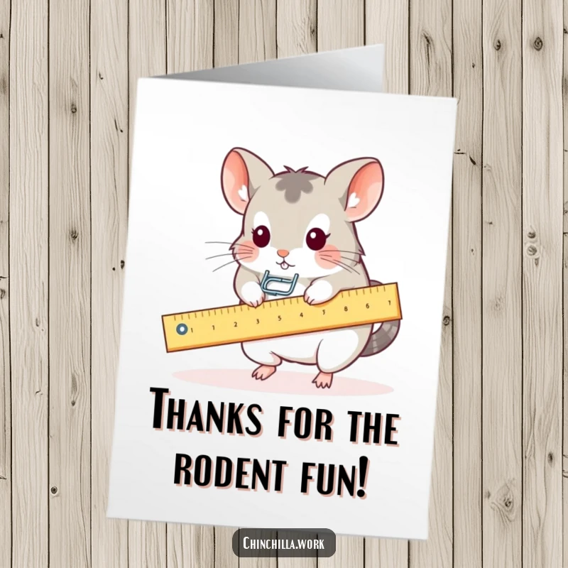 Funny free printable thank you card: a kawaii office chinchilla plays on a ruler with a paperclip.