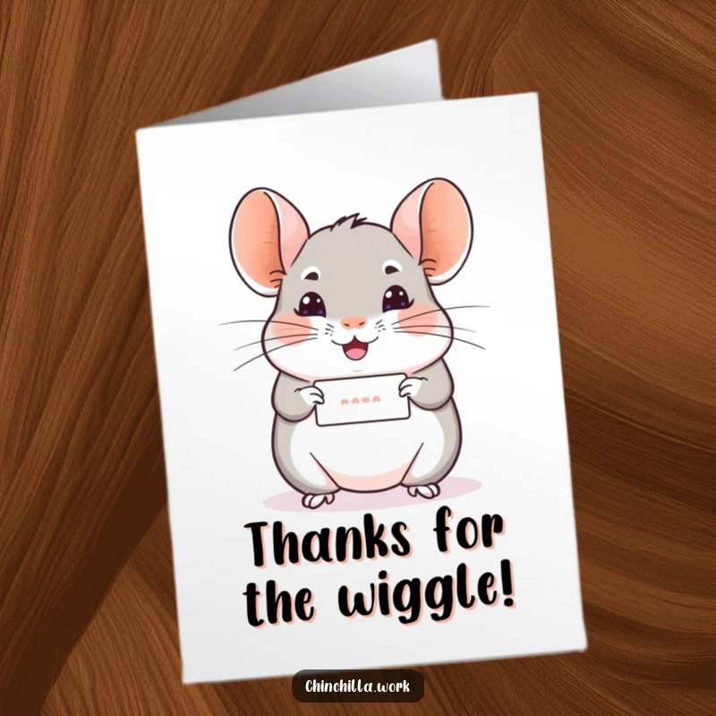 Funny Free Printable Thank You Card: Chinchilla Offering a Tiny Message with a Cheerful Wiggle