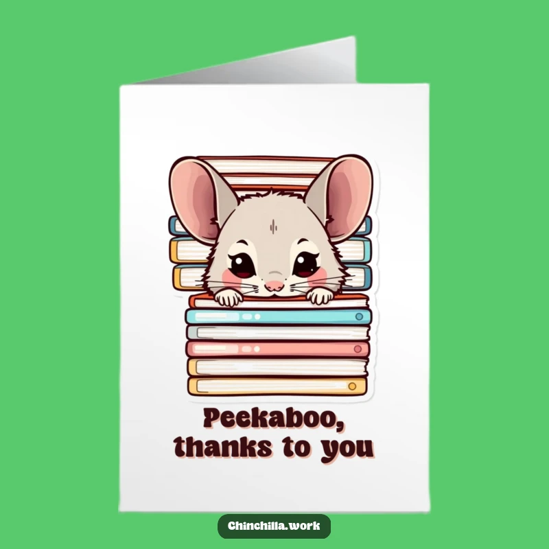 Free Printable Thank You Card: Chinchilla Expresses Thanks, Funny Downloadable Office Theme