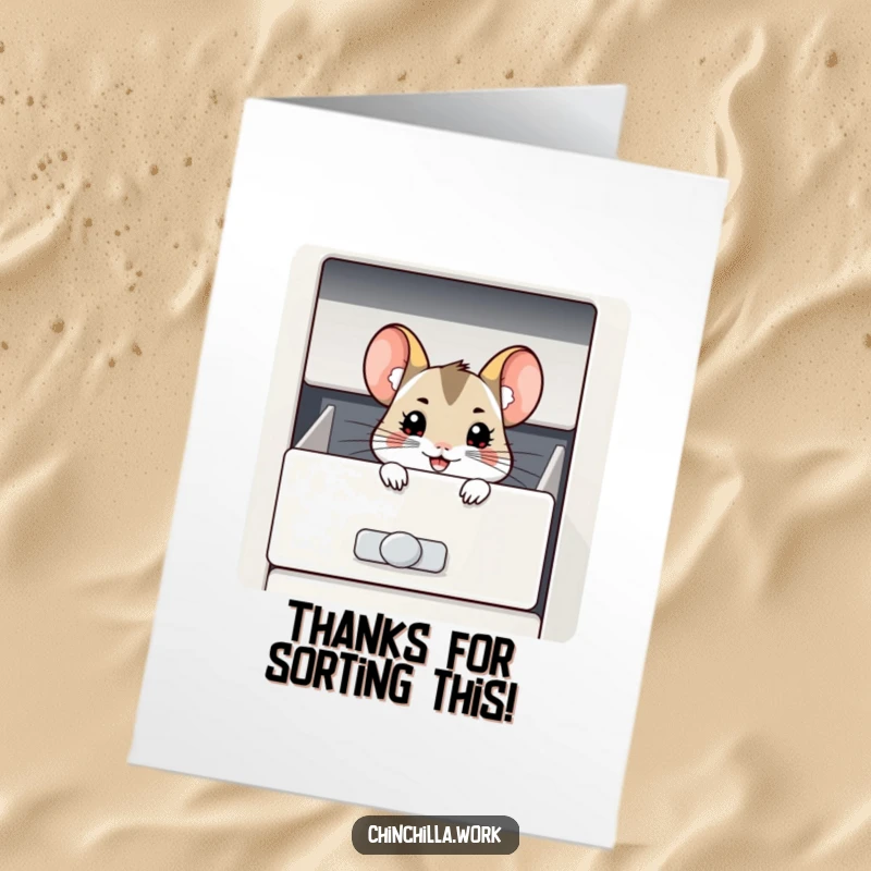 Funny Free Printable Thank You Card: Chinchilla Peeking from Filing Cabinet Drawer with a Grin