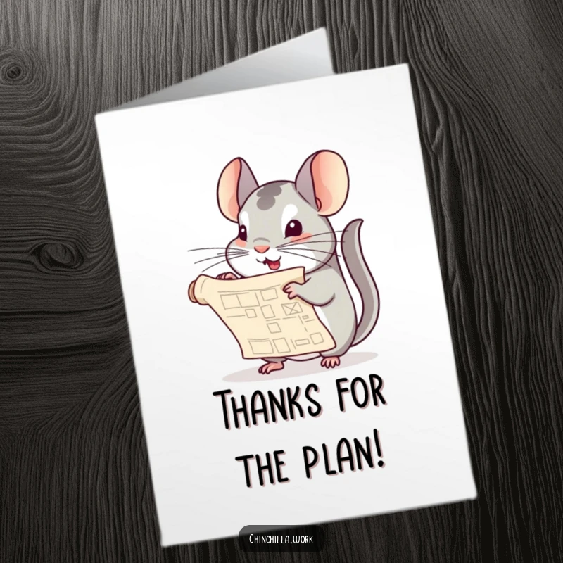 Funny Free Printable Thank You Card: Chinchilla Unfurling a Blueprint Document with a Playful Air