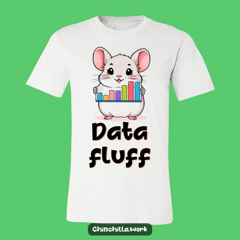 Funny Chinchilla Data Analyst T-Shirt - Hilarious Rodent Business Tee Gift!