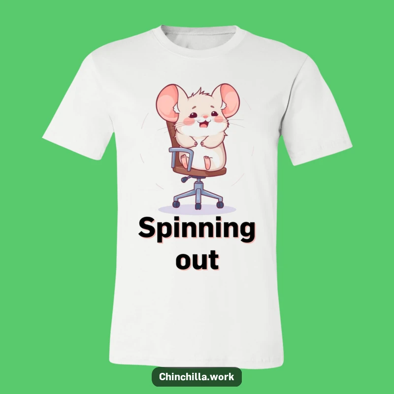 Funny Chinchilla Office Chair Spinner T-Shirt: Hilarious Rodent Action Wear